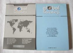 GLOBAL STRATEJİ 3 Aylık Global Strateji Enstitüsü Dergisidir, 2007-2008, Yıl: 3-4 Sayı: 9, 12, 13, 14 [4 ADET] / Irak Türkmenleri Özel Sayısı - Irak Dosyası