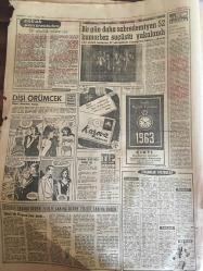 YENİ SABAH GAZETESİ 1 OCAK 1963 YIL :25 SAYI :8552--Otomobil ithali için iki milyon dolarlık tahsis kabul edilmedi ---Barzani kuvvetleri dağıldı --Avrupa ve Amerika da karakış --Gürültü yüzünden intihara kalkıştı --1962 nin en mühim hadiseleri :Küba 22 Şubat ve Plan ---Gürsel Bazı üzücü olayların piyasaya tesiri büyük dedi --ÇOMBE gerilla savaşı yapacak --İki milyon lira İstanbul a çıktı ---Bir günlük mütareke :Siyavuşgil --Bir gün daha sabredemeyen 52 kumarbaz  suçüstü yakalandı ---1000 Yıllık Bir Gol Boşaltılıyor --1962 de Sinema : Geçen sene Türk ve Dünya Sineması için duraklama devri Oldu ---Yılın son günü  yurtta 5 cinayet işlendi --Sinema : Garsonun marifetleri --Şirinyer cinayetinin esrarı aydınlanıyor ---Milli Ligin İkinci Devresi Cumartesi Günü Başlıyor ---APAK Federasyonu için yeni komiteler kuruyor --Voleybol de Galatasaray ,İsrail Milli Takımına Yenildi :3-1--Galatasaray İzmir den 2 Sakatla Döndü --İTÜ Belçika da galip : 65-37--Dünyanın en iyi on bir futbolcusu --