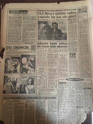 YENİ SABAH GAZETESİ 21 OCAK 1963 YIL :25 SAYI :8572--Devlet Turizmle Uğraşamayacak ---Talebelerin Celal Bayar ı Ziyaretine Müsaade Verilmedi ---Yeni Af Tasarısı Meclise Veriliyor --Kutuplardan yeni bir soğuk dalgası geliyor ---Keban Barajı için Almanya kredi açacak --Aya Yani kilisesi üçüncü  defa  soyuldu --Kasım Kürtleri teslim olmaya  davet etti ---İstanbul Dökülüyor : Siyavuşgil --12,5 liraya satılan on beş yaşında bir kız ele geçti --Şehirde ki  bozuk yollara hiç kimse  sahip  çıkmıyor ---2 Milyonluk kaçak eşya ele geçti ---Orhan Boran ve Küçük Orkestra --Zeki Müren Ramazan da çalışmayacak --Can lı  Venezia Milan 2-1 yendi --Milan Bugün Geliyor --Galatasaray ın B kadrosu B.Spor a 3-2 yenildi --Karşıyaka ve Göztepe galip --İst.Spor ,Kasımpaşa ile yenişemedi :1-1--Tehir  maçları bugün ve yarın oynanacak ---H.Tepe :1 A.Gücü :1--Çocuk felci vakaları artıyor ---