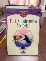 TÜRK NİNNİLERİNDEN SEÇMELER