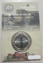 Gaziantep Gazilik Ünvanının 100. Yılı 1 Lira