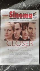 HAFTALIK ANTRAKT SİNEMA GAZETESİ -- 4 - 10 MART 2005 -- DAHA YAKLAŞ , JULIA ROBERTS , JUDE LAW , NATALIE PORTMAN , CLIVE OWEN -- ANACONDA 2 -- NATALİE PORTMAN -- ŞAHNAZ ÇAKIRALP -- ANKA' NIN UYANIŞI , DENNİS QUAİD , TYRESE GİBSON , GİOVANNİ RİBİSİ , MİARANDA OTTO , TONY CURRAN , STİCKY FİNGAZ , JACOB VARGAS , HUGH LAURİE , SCOTT MİCHAEL CAMPBELL -- KRİSTAL GÖZYAŞLARI , NORMA SHEARER , JOAN CRAWFORD , ROSALİND RUSSELL , PAULETTE GODDARD -- PARDON , EROL GÜNAYDIN , ŞAHNAZ ÇAKIRALP , RASİM ÖZTEKİN , ALİ ÇATALBAŞ , BÜLENT KAYABAŞ , LEVENT ÜNSAL , CELAL BELGİL , HAKAN BİLGİN , SERMİYAN MİDYAT , PARKAN ÖZTURAN , FERHAN ŞENSOY , ZEKİ ALASYA -- AYIN KARANLIK YÜZÜ , ALİ POYRAZOĞLU , MEHMET ALİ ALABORA , SANEM ÇELİK , METİN BELGİN , ESER ALİ , HİKMET KÖRMÜKÇÜ , ÖZDEMİR ÇİFTÇİOĞLU , KATERİNA MOUTSATSOS , TURGAY TANÜLKÜ , MUSTAFA ALABORA -- MAKİNİST , CHRİSTİAN BALE , JENNİFER JASON LEİGH ,AİTANA SANCHEZ - GİJON , JOHN SHARİAN , MİCHAEL IRONSİDE , LARRY GİLLİARD JR. , REG E. CATHEY , ANNA MASSEY .