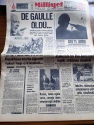 Milliyet Gazetesi - 11 Kasım 1970 - Eski Askerler Aslan Olmazlar Yazan Abdi İpekçi Köşe Yazısı - De Gaulle Öldü - Başbakan Süleyman Demirel Bugün De Gaulle İçin Hazırlanacak Tören İçin Paris'e Gidecek - Atatürk'ü Andık - İsmet İnönü Ankara TV'sindeki Konuşmasında Atatürk Devrimlerinin Laik Cumhuriyet İlkeleri Hücuma Uğrayacaktır Dedi - Sovyet Sınırını Geçtikleri İddiasıyla Gümrü'ye İndirilen Askeri Uçakta Bulunan Albay Cevat Denli 2 Amerikalı General Ve U 8 İade Edildi - Ah Atatürk Sağ Olsaydı Yazan Sadi Koçaş - Kadro Hareketi Yazan Şevket Süreyya Aydemir Yazı Dizisi - Evli Bir Kadının Günlüğünden Yazan Peride Celal Yazı Dizisi - Karaoğlan Yazan Ve Çizen Suat Yalaz - Murat Davman'ın Son Macerası İki Kere İki On İki Eder Yazan Ümit Deniz Yazı Dizisi - Hoş Nemo Çizen Allah Capp - Atatürk'ün İdeolojisi Yazan Yakup Kadri Karaosmanoğlu - Muhammed Ali Clay'in Yumrukları İle Sendeleyen Quarry - Avusturya Basınının Görüşü Cemal Kamacı İyi Rakiple Karşılaştırılmadı - Eczacıbaşı Voleybol