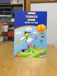 İlkokul Türkçe 1. Sınıf Ders Kitabı (2022) / Bilim ve Kültür Yayınları