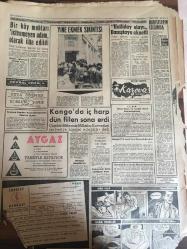 YENİ SABAH GAZETESİ 17 OCAK 1963 YIL :25 SAYI :8568---Meriç ,Tunca ,Arda nehirleri dondu: Türkiye nin Avrupa ile karayolu irtibatı kesik .Heyelandan Ankara Zonguldak treni dün yolda kaldı  --Trenler 1962 de 259 milyon lira zarar etti --Kabinenin Dış Politika Mantığı ---  Bir gazeteci 10 ay hapse  mahkum oldu --Servet beyanı reddedildi --İki çocuklu bir kadın kayboldu --Genelev kadınları savundu ---Tatlı dille güler yüz : Siyavuşgil --Sabıkalı esrar satıcısı polisleri görünce ağladı --Sinemalar ,Tiyatrolar ---Bir köy muhtarı istenmeyen adam olarak ilan edildi --Halliday olayı Danıştay a aksetti --Kongo da iç harp dün fiilen sona erdi ---İki havacı subay kız alıkoymaktan  tevkif edildi --Avrupa Konseyinde Rejimimiz Görüşüldü --Galatasaray Milan Maçının Taktiğini Bugün Deneyecek--Kulüplere kredi için kanun teklifi --İtalyan Milli Takımı Antrenmanlara Başladı --İst. Spor ,K.Paşa ve Göztepe kampa girdi --Şeref Görkey en büyük arzum Vefa yı kurtarmak dedi --Karlara gömülen  sahalar ---