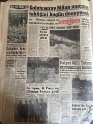 YENİ SABAH GAZETESİ 17 OCAK 1963 YIL :25 SAYI :8568---Meriç ,Tunca ,Arda nehirleri dondu: Türkiye nin Avrupa ile karayolu irtibatı kesik .Heyelandan Ankara Zonguldak treni dün yolda kaldı  --Trenler 1962 de 259 milyon lira zarar etti --Kabinenin Dış Politika Mantığı ---  Bir gazeteci 10 ay hapse  mahkum oldu --Servet beyanı reddedildi --İki çocuklu bir kadın kayboldu --Genelev kadınları savundu ---Tatlı dille güler yüz : Siyavuşgil --Sabıkalı esrar satıcısı polisleri görünce ağladı --Sinemalar ,Tiyatrolar ---Bir köy muhtarı istenmeyen adam olarak ilan edildi --Halliday olayı Danıştay a aksetti --Kongo da iç harp dün fiilen sona erdi ---İki havacı subay kız alıkoymaktan  tevkif edildi --Avrupa Konseyinde Rejimimiz Görüşüldü --Galatasaray Milan Maçının Taktiğini Bugün Deneyecek--Kulüplere kredi için kanun teklifi --İtalyan Milli Takımı Antrenmanlara Başladı --İst. Spor ,K.Paşa ve Göztepe kampa girdi --Şeref Görkey en büyük arzum Vefa yı kurtarmak dedi --Karlara gömülen  sahalar ---