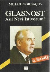 GLASTNOST (ASIL NEYİ İSTİYORUM) 6.BASKI