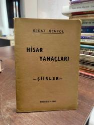 HİSAR YAMAÇLARI -ŞİİRLER -