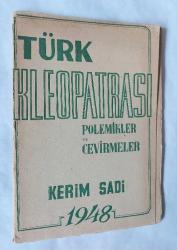 Türk Kleopatrası / Polemikler ve Çevirmeler