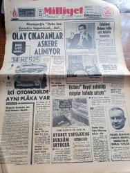 Milliyet Gazetesi - 25 Aralık 1970 - İçişleri Bakanı Menteşeoğlu Daha Bazı Dernekler Kapatılacak Dedi - Biri Mustang Biri De Anadol Olan İki Ayrı Otomobilin Plakaları Aynı 34 HC 525 - Edebiyat Fakültesi Dekanı Profesör Sırrı Erinç İstifa Etti Fakülte Kapatıldı - Rauf Denktaş'a Karşı Gösteri Yapıldı - İstanbul Belediyesine Para Bulmak İçin Aksaray Geçidinde 146 Dükkan Satılabilir - Türk Hukuk Kurumu MİT Temel Hakları Hiçe Sayıyor - Komünist Usulü Nöbet Değişimi Yazan Metin Toker - Ünlü Casus Çiçero Öldü - Evli Bir Kadının Günlüğünden Yazan Peride Celal Yazı Dizisi - Karaoğlan Yazan Ve Çizen Suat Yalaz - Hoş Memo Karikatür Çizen Al Capp - Johnny Hazard Çizen Frank Robbins - Sahne Aşkları Çizen Leonard Starr - Maruf Bey Çizen Martin - Murat Davman'ın Son Macerası İki Kere İki On İki Eder Yazan Ümit Deniz Yazı Dizisi - Kruşçev'in Anıları Yazı Dizisi - Halter Şampiyonasında Balkan İkincisi Olduk - 4 Dünya 2 Balkan 1 Türkiye Rekoru Kırıldı
