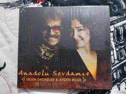 ERsen ve dadaşlar CD aygen bilge Anadolu sevdamız