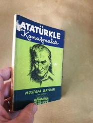 ATATÜRKLE Konuşmalar