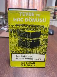 Tevbe ve Hac Dönüşü (Ali Ercan Şiirleriyle)