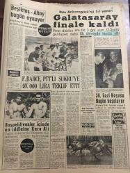 YENİ SABAH GAZETESİ 14 HAZİRAN 1964 YIL :27 SAYI :9070--İnönü Amerika ya 21 Haziran da Hareket Ediyor --Churchill de Gaulle den nefret ediyormuş --Uçuruma düşen bir otobüste  6 ölü var ---Savcı Suna nın  hapsinin istedi ---Doğu illerinde çimento  fahiş fiyatla satılıyor ---Kayıp Ayla istismar konusu halini aldı --Araplar Kıbrıs a ne zaman müdahale edecek ?--Başkan Johnson için 1 milyar dolarlık tazminat davası açıldı ---Beşiktaş-Altay bugün oynuyor --Galatasaray finale kaldı --Fenerbahçe ,PTT li Şükrü ye  40.000 lira teklif etti ----Başpehlivanlar içinde  en iddialısı Kara Ali --38. Gazi Koşusu Bugün Koşuluyor ---Güzelliği Sevda Ferdağ ın başını yine derde soktu --Başarılı bir rejisör senarist ve oyuncu  :Süha Doğan --Gülçin Kutlu :Paramparça oyununda ---Galatasaray yeni sezon büyük hamle  yapacak --Yeryüzünde  her gün 100 kişiden  biri futbolcu ---