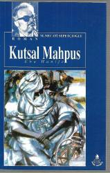 Kutsal Mahpus - Ebu Hanife