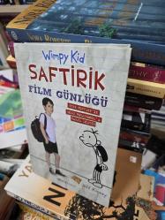 Saftirik Film Günlüğü - Greg Heppley'in Yolu Hollywood'a Nasıl Düştü? ( Ciltli )