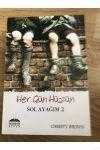 HER GÜN HÜZÜN    /    SOL AYAĞIM 2