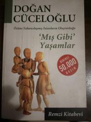 Mış Gibi Yaşamlar