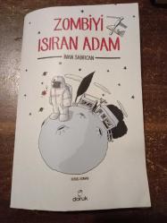 Zombiyi Isıran Adam