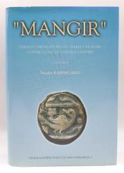Mangır: Osmanlı İmparatorluğu bakır paraları 1299-1808 = Mangır: Copper coins of Ottoman Empire 1299-1808