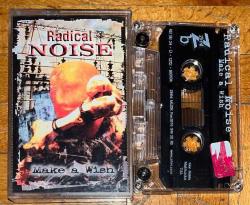 RADICAL NOISE * MAKE A WISH * 1999 * KASET * TÜRK HARDCORE
