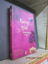KAYIP GÜL