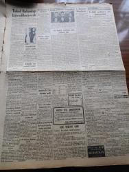 Vatan Gazetesi - 9 Temmuz 1949 - İngiltere Amerika Ve Kanada Maliye Bakanları Toplandı - Orta Anadolu Kuraklıktan Fazla Müteessir Oldu - Şehzade Burhanettin'in Cenazesi Şama Götürülüyor - İsmet İnönü'ye Mektup Getiren Gazeteci Henry J. Taylor - Macar Kardinali Jozef Mindszenty Hapishanede Delirdi - Necmettin Sadak Dün Ankara'dan Geldi - Osmanoğulları Yazan Feridun Fazıl Tülbentçi Yazı Dizisi - Geçmişte Bugün Timur Bağdat'a Giriyor Yazı Dizisi - Maliye Bakanı İsmail Rüştü Aksal - Tekel Bakanlığı Lağvedilmeyecek - Dört Bira Fabrikası Kurulacak - Başbakan Yardımcısı Nihat Erim Kütahyalılarla Görüşmedi - Baro Başkanı Avukat Haşim Refet Esat Çağa'ya Cevap Verdi - Bugünkü İsrail Yazan Sinan Korle Yazı Dizisi - Evinrude Deniz Motorları - Derman Ağrı Kesici - Mübarek Ramazan Pide Ve Tatlılarınız İçin Perolin Bira Mayası Kullanınız