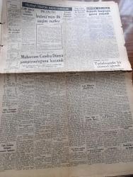 Ulus Gazetesi - 24 Mart 1950 - Cumhurbaşkanı İsmet İnönü'nün Polatl'da İlk Seçim Nutku - Devlet Başkanımız İsmet İnönü Anayasa'da Değişikler Yapılmasına Ve İkinci Bir Mecliste Kurulmasına İhtiyaç Gördüğünü Etrafıyla Açıklandı - Cumhurbaşkanı İsmet İnönü'nün Polatlı Ziyaretinden İntibalar Yazan Kemal Zeki Gençosman - Büyük Millet Meclisinde Af Tasarısı Üzerinde Sert Tartışmalar Oldu - Türk İtalyan Paktı Hakkında Kont Sforza'nın Demeci - Grekoromen Şampiyonası Bitti Muharrem Candaş Dünya Şampiyonluğunu Kazandı - Uçan Gölgeler Yazan Server Bedi Yazı Dizisi - Devlet Tiyatrosunda Bu Gece Özel Müsamere Veriliyor - Yankee Paşa Yazan Edison Marshall Yazı - Pakistan'da İki Ay Yazan Perihan Kuturman Yazı Dizisi - Tarafsız Bir Görüşle Yahya Kemal Yazan R. Necdet Evrimer - En Güzel Halk Oyunları - Doğu Anadolu'dan Röportajlar Yazan Kadri Kemal Kop - Hemşire Nimet Yazan Azmiye Hami Güven Yazı Dizisi - Mualla Gökçay Bomonti Aile Saz Salonunda - Cumhurbaşkanı İsmet İnönü'nün Polatlı Gezisinden Resim