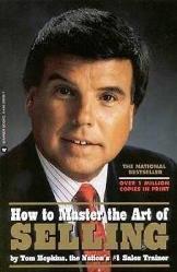 HOW TO MASTER THE ART OF SELLING