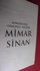 MİMAR SİNAN (MİMARİDEKİ OSMANLI MÜHRÜ)