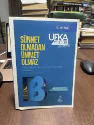 SÜNNET OLMADAN ÜMMET OLMAZ