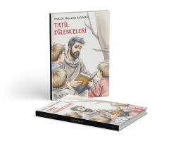 TATİL EĞLENCELERİ