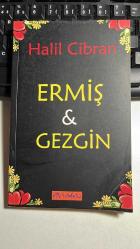 ERMİŞ & GEZGİN - HALİL CİBRAN - PARŞÖMEN YAYINLARI BİRİNCİ BASKI 2008 - ÇEVİRİ KAHRAMAN TÜREL