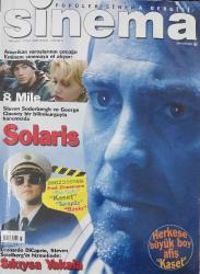 SABAH DERGİ GRUBU-SİNEMA DERGİSİ-POPÜLER SİNEMA DERGİSİ-3.500.000TL-2003/2-212130-SAYI:94-ŞUBAT-AMERİKAN VAROŞLARININ ÇOCUĞU EMİNEM SİNEMAYA EL ATIYOR-8 MILE-STEVEN SODERBERGH VE GEORGE  CLONEY BİR BİLİM KURGUYLA KARŞIMIZDA-SOLARİS-2002 DOSYASI-FRED SINNEMANN-RUS GELIN-KASET-TERSYÜZ-BASKI-LEONARDO DİCAPRIO-STEVEN SPIELBERG'IN HIZMETİNDE-SIKIYSA YAKALA-GÜNDEM-OY OY EMINEM-CHARLIE KAUFMAN OLMAK-ÜLKEMIN KOMIK HALERI-DIJITAL VIDEO DRAMLARI-ŞİPŞAK MUTLULUK-MAMUT-KAPLAN VE TEMBEL HAYVAN-BUZ DEVRI-HER DEVRİN YÖNETMENI-BOX OFFICE-ELEŞTİRİLER-AYIN OYUNCULARI-GEORGE CLOONEY-SAMROCKWELL-RUTGER HAUER-PROFIL-MICHAEL VARTAN-BRITTANY MURPHY-FİLM ANALIZI-GÖRSEL YAPI-GENEL ÖZELLIKLER-KÜLT FILMLER-HAROLD AND MAUDE-3 KARE 1 FILM-AYIN MAKALESI-SİNEMA NEDIR DİYE DÜŞÜNMEK-EV EĞLENCESİ-SİNEMA ÇIKIŞI-NUR SÜRER-KIZLARIN ÖLÜ OZANLAR DERNEĞİ-SAMURAY TOM-HALİT REFİĞ-SPIKE JONZE-YILIN 50 FILMI-GECENIN NEFESI-ATEŞLI VE TATLI-GUILLERMO DEL TORO-GASPAR NOE-ÜMİT ÜNAL-WES ANDERSON-RICHARD KELLY-KAMERA ÖNÜNDEKİLER-