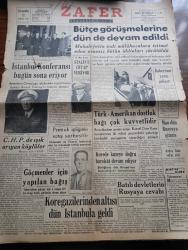 Zafer Gazetesi - 21 Şubat 1951 - Cumhuriyet Halk Partisinde Işık Arıyan Köylüler Yazan Mümtaz Faik Fenik Köşe Yazısı - İstanbul Konferansı Bugün Sona Eriyor - Bütçe Görüşmelerine Dün De Devam Edildi - General Mac Arthur Stalin'e Cevap Veriyor - Russell Door Türk Amerikan Dostluk Bağı Çok Kuvvetlidir - Mao Dün Rusya'ya Gitmiş - Büyük Yazar Andre Gide Vefat Etti - İngiltere Orta Şark Başkomutanı Robertson Yarın Geliyor - Kore Gazilerinden Altısı Dün İstanbul'a Geldi - İçimizdeki Cevahir Yazan Ayn Rand Yazı Dizisi -  Çocuk Esirgeme Kurumu Balosu - Türk Delegesi Selim Sarper'in Teklifi Kabul Edildi - Böyle İktidar Mı Olur Yazan Sarı Çizmeli - Fatih İstanbul'da Yazan Zuhuri Danışman Yazı Dizisi - Bu Haftaki Filmler - Gripin - Çocuklar Dünyası - Büyük Türk Masalı Yeşil Işık Ülkesinde Yazan Mehmet Necati öngay - Denizler Kaplanı Yazan Ahmet Nedim - Milki'nin Kış Serüvenleri - Bilmece Bulmaca