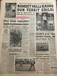 YENİ SABAH GAZETESİ  14 ŞUBAT 1963 YIL :25 SAYI :8596---Irak da bir garnizon isyan etti ,ölü sayısı :3000 ---Dışardaki Iraklılar İhtilal Takbih Etti ---50 Milyon liralık bir yardım aldık ---Meclisin  tatilleri 24 milyona mal oldu ---İşçilerin grevi  bir anarşi aldı ---Mahalli seçimler nisbi temsille yapılamayacak ---Uç Öğretmen : Siyavuşgil --Ası nehri taştı  ,Amik Ovası sular altında --Yüksel Usta nın bir de şiir  derdi var --12 Saat içinde üç çocuk doğurdu --Bir baba 5 çocuğunu öldürdü ---Namzet Milli Kadro Dün Tesbit Edildi --İkinci Küme Namzetleri Bugün Deplasmana Çıkıyor --Gazanfer Bilge Güreş Antrenörleri Kifayetsiz Dedi ---İtalya  B.Millileri Dün Covercıano Toplandı ---Basketbol de Fenerbahçe D.Şafaka Cumartesi Günü Karşılaşıyorlar ---Ç.E.K da ki tecavüz  olayı  tahkikat genişliyor ---