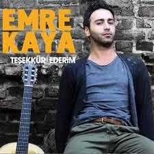CD/EMRE KAYA - TEŞEKKÜR EDERİM