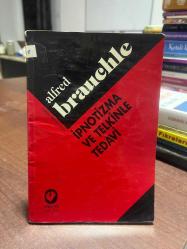 İPNOTİZMA VE TELKİNLE TEDAVİ