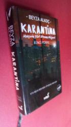 KARANTİNA '' Mahşerin Dört Atlısının Hikayesi - İkinci Perde ''