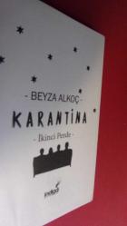 KARANTİNA '' Mahşerin Dört Atlısının Hikayesi - İkinci Perde ''