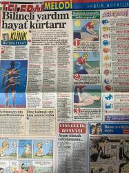 SABAH MELODİ GAZETESİ VE SABAH TELERAMA GAZETESİ KADINLARA ÖZEL - 26 Kasım 1994 -Karikatürler-Walt Disney/Boncuk-Mort Walker-Dick Browne/Bizim Aile-Tom Armstrong/Marvin-Graham Allen-John Dodd/Kral Kedi-Süleyman Turan/Dön Artık-Astroloji-Bülent Kısa-Klinik-Meltem Pusat-Telerama Programı-Sabah Filmleri-Öğlen Filmleri-Akşam Filmleri-Erdoğan Sevgin-tefal-Kadir İnanır-Bergen-Canan Gerede-Mustafa Sandal-sadun Emre-Pemra gözübüyük-atıl kurtoğlu-Ersoy-Kayahan-Bulldog Cafe Bar– Nalan kahraman Ortaca –Intertoy– Ayşenur Yazıcı –Fatih erkoç- Rıza beyler- vur patlasın çal oynasın–Kenan doğulu–Serdar Ortaç–Ömür Gençel– Levent Özçelik-yonca Evcimik-cümbüş Sokak-siyaset meydanı-Mehmet keçeciler-rıfat Serdar daroğlu-Ercan karakaş-Ali kırca-Bülent Ecevit--Mehmet barlas-hüner Çoşkuner-İbrahim Tatlıses-ahu Tuğba-Zeynep değirmencioğlu-Belgin doruk-Kemal Sunal-Kartal Tibet-perihan Savaş—Ali Şen-Müge Akyamaç-keriz