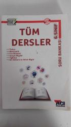 6.SINIF TÜM DERSLER SORU BANKASI