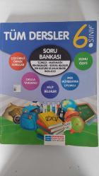 6.SINIF TÜM DERSLER SORU BANKASI