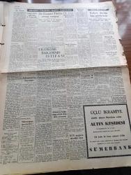 Ulus Gazetesi - 26 Mayıs 1953 - Bir Seyahat Münasebetiyle Yazan Hüseyin Cahit Yalçın Köşe Yazısı - Ekonomi Ve Ticaret Bakanı Enver Güreli'nin İstifası Geniş Akisler Yarattı - Amerika Dışbakanı John Foster Dulles Bu Sabah Ankara'ya Geliyor - İsviçre'deki Milli Maçı 2 1 Kazandık - Güney Avrupa Komutanlığına Carney Yerine Fechteler Tayin Edildi - Orta Doğu İçin Necib'in Planı - Ekonomi Bakanının İstifası Yazan Vedat Dicleli - Kore'de Toplantı Dün Gizli Yapıldı - Batı Almanya Başbakanı Adenauer'in Beyanatı - Unutulan Bir Tasarımı Yazan Avukat Profesör Doktor Faruk Erem Köşe Yazısı - Silviya'nın Aşk Okulu Çizgi Roman - Kaybolan Kızlar İpek Çorap Cinayetleri Yazan John Evans Yazı Dizisi - Gazi Eğitim Enstitüsünde Dünkü Tören - İtalyan Başbakanı De Gasperi Tito'ya Cevap Veriyor - Kahve Darlığı Baş Gösteriyor - Son Yüzyılın En Büyük İhaneti Bir Casusun Çaldığı Sırlar Yazan J.E. Hoover Yazı Dizisi - Ulus'un Resimli Romanı 461 Numaralı Mahzen - Bu Hafta Galatasaray Gelecek Mi - Ankaragücü