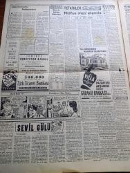 Yeni Sabah Gazetesi - 15 Mayıs 1954 - Celal Bayar Tekrar Reisicumhurluğa Seçildi - Adnan Menderes Kabinesi Anayasa Gereğince İstifa Etti - Refik Koraltan Meclis Reisi Seçildi - Rusya Amerika'dan Aldığı Gemileri İstanbul'da İade Ediyor - Yunanistan Kıbrıs'ta Vazgeçmiyor - Dünya Serbest Güreş Şampiyonası - Dün Yapılan Türkiye Daktilografi Şampiyonasında Birinciliği Kazanan Ece Özbayrak - Sevil Gülü Yazan Earl Lordrey Yazı Dizisi - Defineciler Siyavuşgil - Şehir Tiyatrosunda İhtilaf Çıktı - Irza Tecavüzün Cezası İdam - İngiltere'nin Mısır'da Siyaseti Değişmeyecek - Hacivat Ve Karagöz Fotoğraf - Abrakadabra Sihirbazların Sırlarını Anlatıyor - En Güzel Poz Müsabakası - Rusya'dan Kaçan Pilot Mehmet Altunbay Anlatıyor Cehennemde Gördüklerim Yazı Dizisi - Esrarengiz Suçlu Yazan A. Wade Yazı Dizisi -  Galatasaray Adalet Maçı - Futbol Federasyonu Başkanlığına Ulvi Yenal Getirildi - Güller Açınca Çizgi Roman- Komünist Çin'de Açlık Başgösterdi