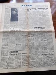 Zafer Gazetesi - 30 Aralık 1954 - Mısır'da Zirai Reform Yazan Mümtaz Faik Fenik Köşe Yazısı - Başvekil Adnan Menderes Türk Arap Dostluğunu Daha Da Kuvvetlendirmiştir - Başvekil Adnan Menderes'in İstanbul'da Tetkikleri - Ürdün Sefiri Ekselans Abdülmecid'in Beyanatı - Mahsul Devresi İçin Tedbirler Alınıyor - Fransız Hükümeti Bugün Güven Oyu İsteyecek - Troçki'nin Katili Jacques Mornand Yakında Serbest Bırakılacaktır - Ayın Ondördü Yazan Refik Halid Karay Yazı Dizisi - Kanserin İlacı Yazan Orhan Seyfi Orhon Köşe Yazısı - Silvana Panpanini Çevirmiş Olduğu Filmlerin Birinde Cüretkar Bir Sahne Fotoğraf - Şerefli İhanet Yazanlar F. Owen H. Franke - Efsanevi Bir Servetin Sahibi S. Onasis - Beşiktaş Ankara'ya Geliyor - Kayak Hakem Öğrenen Kursu Haftaya Açılıyor - Basketbol Teşvik Turnuvası Notları - Ankara İstanbul İzmir Radyosu Programı - Nigar Uluerer Gümüş Palas Aile Salonunda