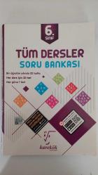6.SINIF TÜM DERSLER SORU BANKASI