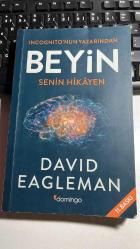 INCOGNITO'NUN YAZARINDAN - BEYİN SENİN HİKAYEN - DAVID EAGLEMAN - DOMİNGO YAYINLARI 11. BASKI 2018