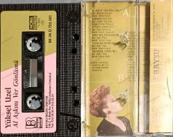 YÜKSEL UZEL AL AŞKINI VER GÖNLÜMÜ