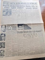 Cumhuriyet Gazetesi - 24 Nisan 1954 - Giresun'da ki Demokrat Parti Mitinginde Dün Elim Bir Kaza Oldu - Celal Bayar Dün Raman Petrol Sahasına Gitti - Eski Yalova Belediye Reisi Rahmi Üstel Tevkif Edildi - Cumhuriyetçi Millet Partisi Bugün Taksim'de Bir Miting Yapacak - Genç Milli Takımımız Dün Almanya'dan Döndü - Güzel Ve Sıhhatli Çocuk Müsabakamızın İlk Elemesi - İstanbul Metrosunun Projesi Dün İhale Edildi - 23 Nisan Bütün Yurtta Kutlandı - İnce Memed Yazan Yaşar Kemal Yazı Dizisi - 1954 Cannes Sinema Festivali Yazan Aydemir Balkan Yazı Dizisi - Darüşşafaka Lisesine Verilecek Yeni Şekil - Burhan Felek Köşe Yazısı - Rus Ajanı Von Papen'i De Öldürmek İstemiş - İngiltere Macaristan Maçına 800.000 Kişi Bilet İstiyor - Ankara'da Kapalı Spor Salonunun Temelleri Atılıyor - Büyük Adli Hatalar Koca Katili Çeviren Mazhar Kunt Yazı Dizisi - Yurtta Seçim Mücadelesi İntibaları - Doğu'da Hitabet Kürsüsüne Kimse Rağbet Etmiyor Yaşar Kemal Yazıyor